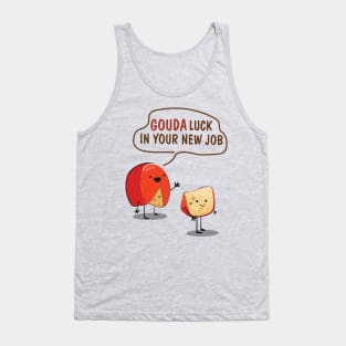 Gouda Luck Tank Top